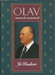 Olav, menneske og monark (Innbundet) - Bokia.no