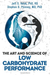 The Art and Science of Low Carbohydrate Performance: A Revolutionary Program … - Bokia.no