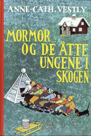 Mormor og de åtte ungene i skogen (Innbundet) - Bokia.no
