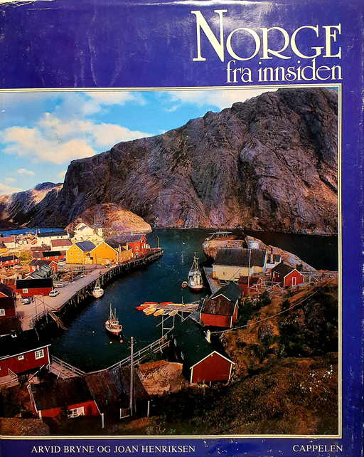 Norge fra innsiden (Innbundet) - Bokia.no