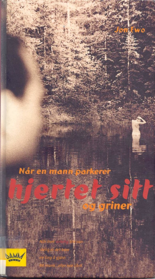 Når en mann parkerer hjertet sitt og griner (Innbundet) - Bokia.no