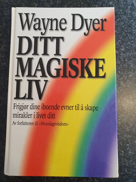 Ditt magiske liv (Innbundet) - Bokia.no