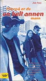 Etterpå er du en helt annen mann (Innbundet) - Bokia.no