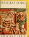 Belgias sorg (Innbundet) - Bokia.no