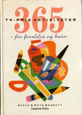 365 tv-frie aktiviteter for foreldre og barn (Innbundet) - Bokia.no