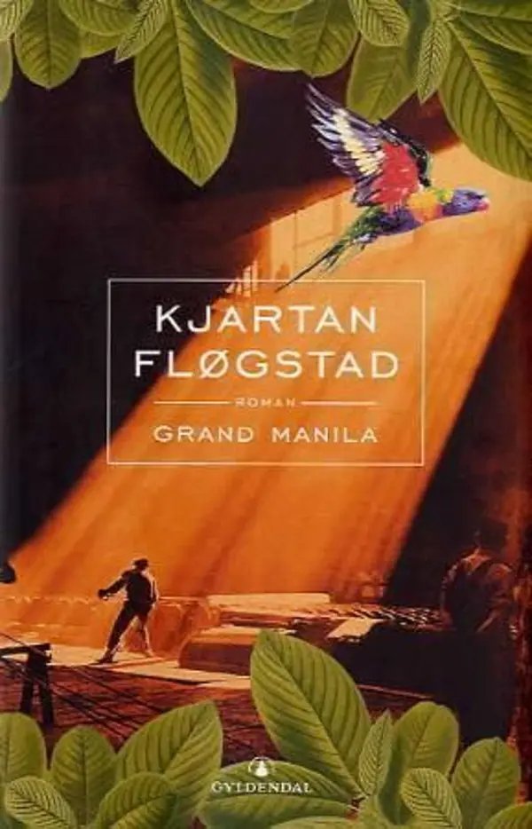 Grand Manila : roman - Bokia.no