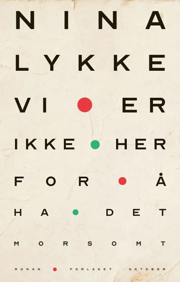 Vi er ikke her for å ha det morsomt - Bokia.no