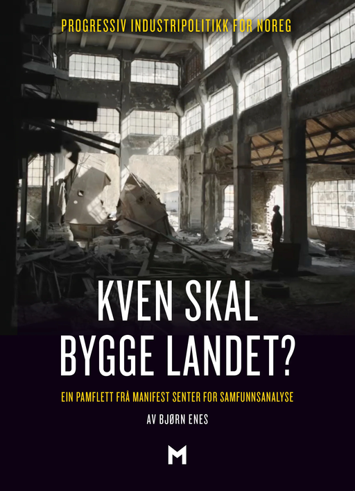 Kven skal bygge landet? - Bokia.no