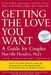 Getting the Love You Want, 20th Anniversary Edition - Bokia.no