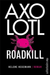 Axolotl Roadkill - Bokia.no