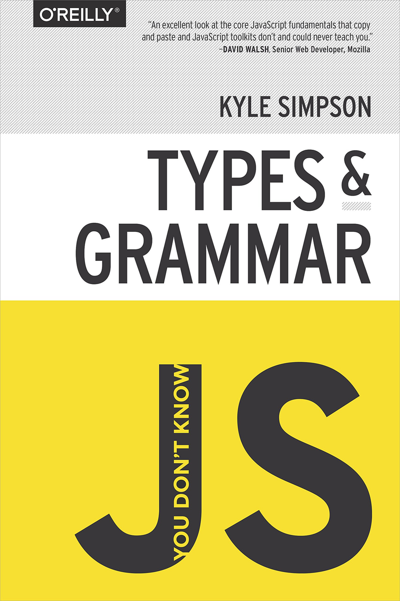 You Don't Know JS - Types & Grammar (Pocket) - Bokia.no