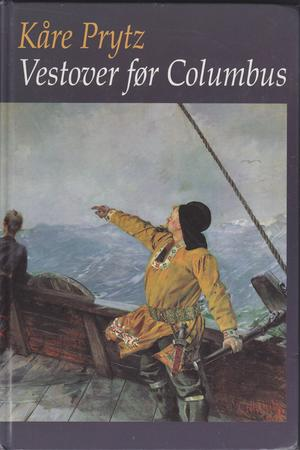 Vestover før Columbus (Innbundet) - Bokia.no