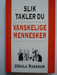 Slik takler du vanskelige mennesker (Innbundet) - Bokia.no