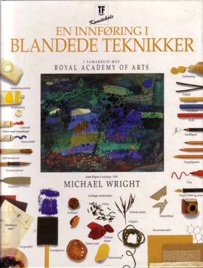 En innføring i blandede teknikker (Innbundet) - Bokia.no