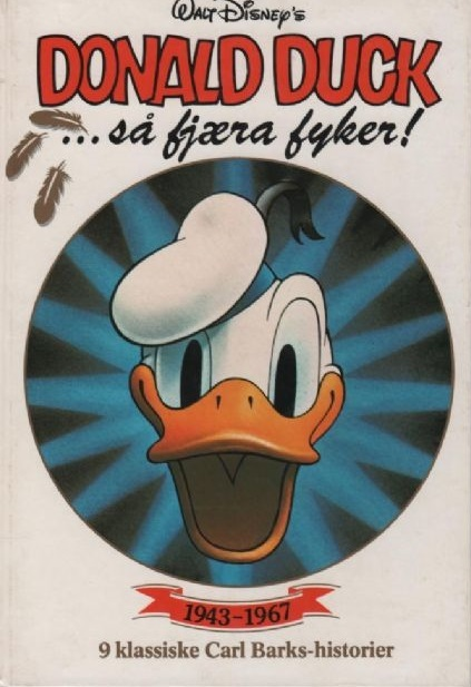 Donald Duck... så fjæra fyker! (Innbundet) - Bokia.no