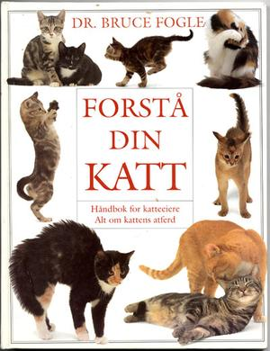 Forstå din katt (Innbundet) - Bokia.no