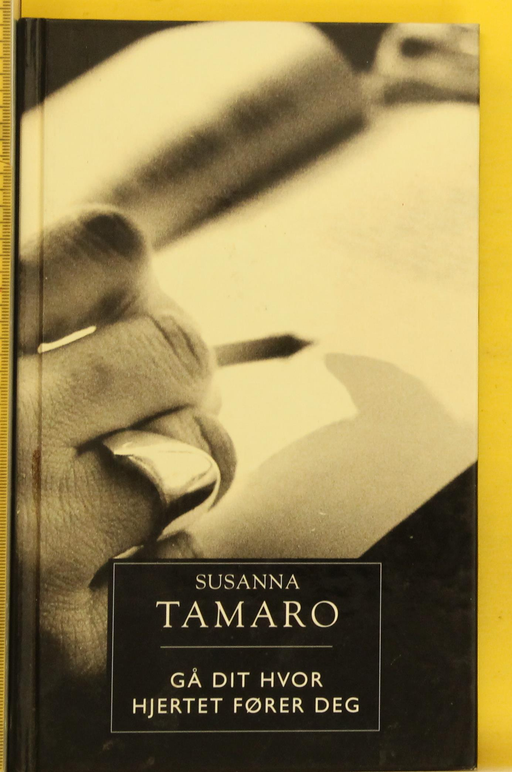 Gå dit hvor hjertet fører deg (Innbundet) - Bokia.no