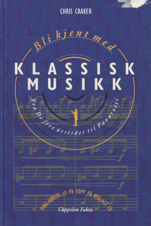 Bli kjent med klassisk musikk (Innbundet) - Bokia.no