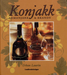 Konjakk, armanjakk og brandy (Innbundet) - Bokia.no