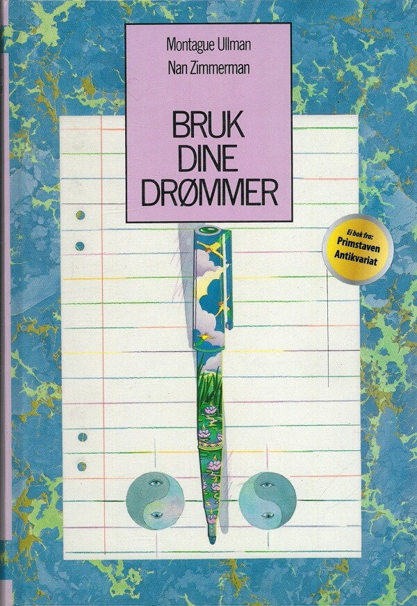Bruk dine drømmer (Innbundet) - Bokia.no