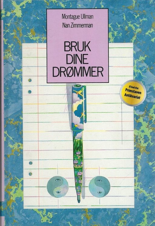 Bruk dine drømmer (Innbundet) - Bokia.no