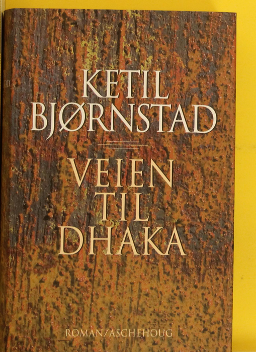 Veien til Dhaka (Innbundet) - Bokia.no
