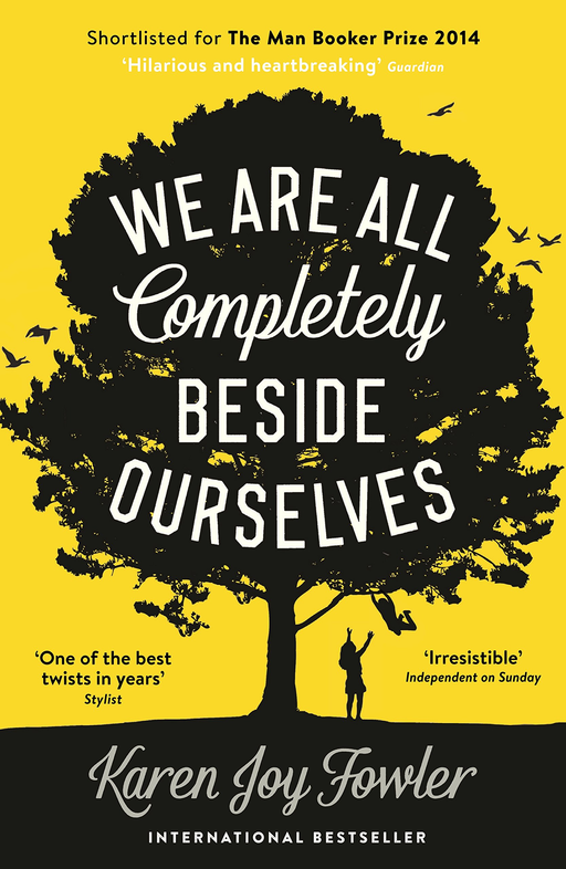 We are all completely beside ourselves - shortlisted for the man booker pri - Bokia.no