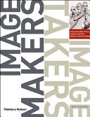 Image Makers, Image Takers 9780500286623 Anne-Celine Jaeger Brukte bøker