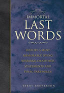 Immortal Last Words 9781849164788 Terry Breverton Brukte bøker