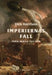 Imperiernas fall : från Akkad till USA 9789177751588 Dick Harrison Brukte bøker