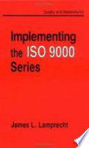 Implementing the ISO 9000 Series 9780824791346 Lamprecht Brukte bøker