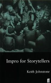 Impro for Storytellers: Theatresports and the Art of Making Things Happen 9780571190997 Keith Johnstone Brukte bøker