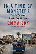 In a Time of Monsters 9781786498632 Emma Sky Brukte bøker