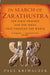 In Search of Zarathustra 9781842126554 Paul Kriwaczek Brukte bøker