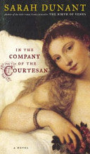 In the Company of the Courtesan 9781400063819 Sarah Dunant Brukte bøker