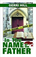 In the Name of the Father 9781594931086 Gerri Hill Brukte bøker