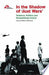 In the Shadow of 'just' Wars 9781850657378 Fabrice Weissman Médecins sans frontières (Association) Brukte bøker