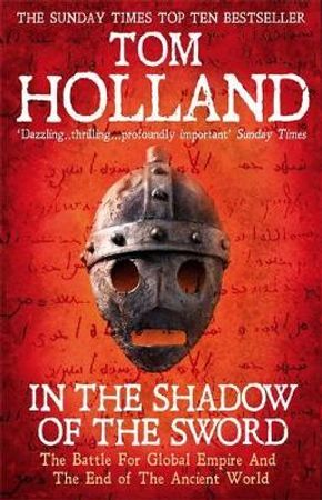 In the shadow of the sword 9780349122359 Tom Holland Brukte bøker