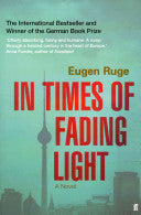 In Times of Fading Light 9780571288571 Eugen Ruge Brukte bøker