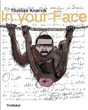 In your face 9788293437017 Thomas Knarvik Brukte bøker