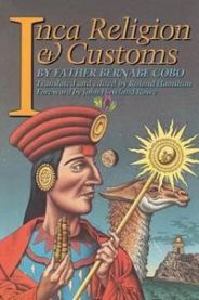 Inca Religion and Customs 9780292738614 Father Bernabe Cobo Brukte bøker