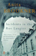 Incidents in the Rue Laugier 9780140252477 Anita Brookner Brukte bøker