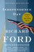 Independence Day 9780679735182 Richard Ford Brukte bøker