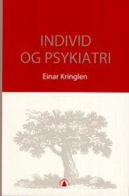 Individ og psykiatri 9788205287617 Einar Kringlen Brukte bøker