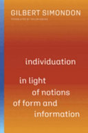 Individuation in Light of Notions of Form and Information 9780816680023 Gilbert Simondon Brukte bøker