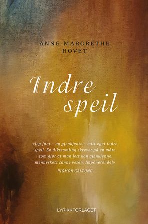 Indre speil 9788283982695 Anne-Margrethe Hovet Brukte bøker