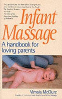 Infant Massage 9780285636170 Vimala McClure Brukte bøker