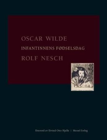 Infantinnens fødselsdag 9788276311280 Oscar Wilde Brukte bøker