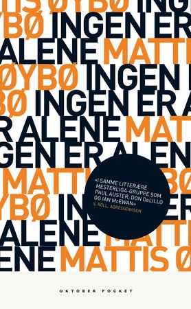 Ingen er alene 9788249505609 Mattis Øybø Brukte bøker