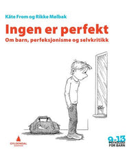 Ingen er perfekt 9788205506114 Käte From Rikke Mølbak Brukte bøker
